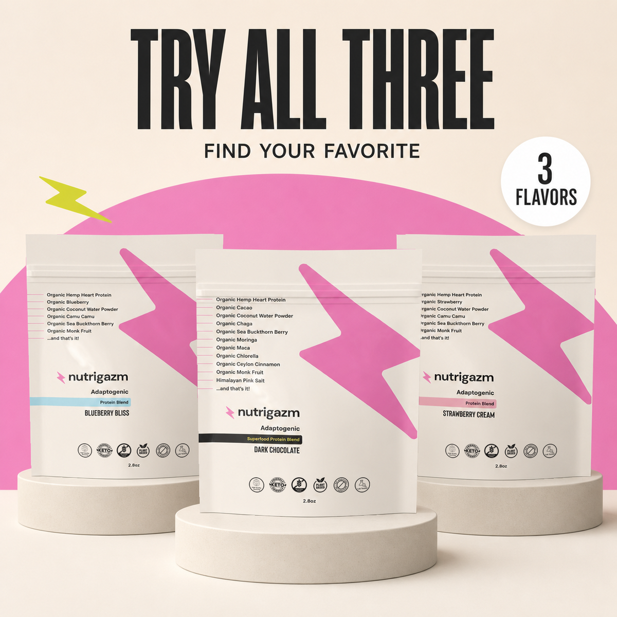 Try all three Nutrigazm travel-size flavors